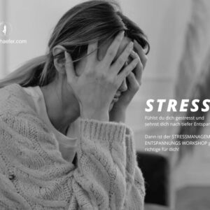 Stressmanagement & Entspannung
